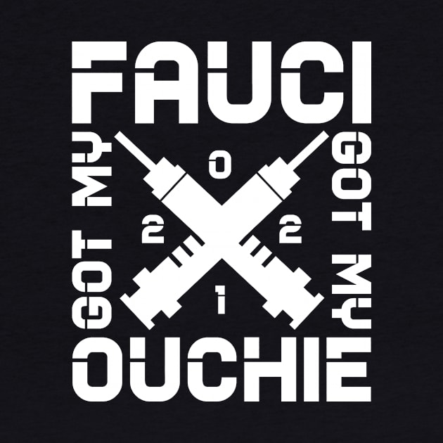 Got my fauci ouchie by colorsplash